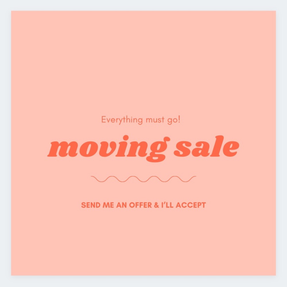 MOVING SALE